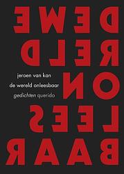 Foto van De wereld onleesbaar - jeroen van kan - ebook (9789021403144)