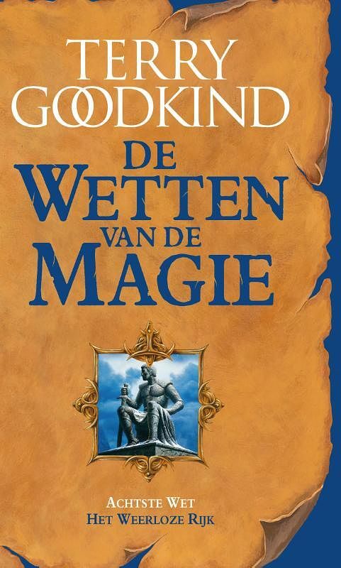 Foto van De wetten van de magie 8 - het weerloze rijk - terry goodkind - ebook (9789024560547)