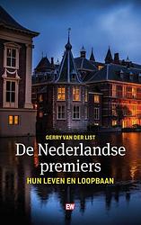 Foto van De nederlandse premiers - gerry van der list - paperback (9789463481113)