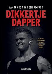 Foto van Dikkertje dapper - kai hagedoorn - paperback (9789090370231)