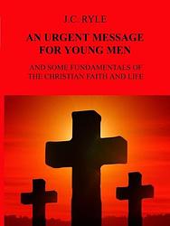 Foto van An urgent message for young men - j.c. ryle - ebook (9789464487565)