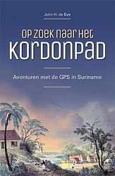 Foto van Op zoek naar het kordonpad - john h. de bye - ebook (9789462496163)