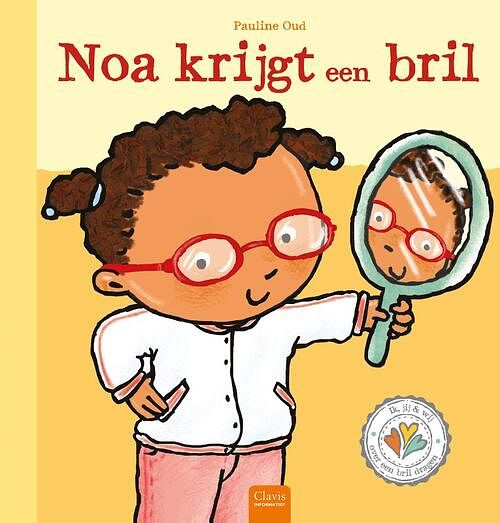 Foto van Noa krijgt een bril - pauline oud - hardcover (9789044845518)