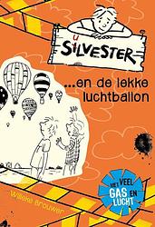 Foto van Silvester ... en de lekke luchtballon - willeke brouwer - ebook (9789026623097)