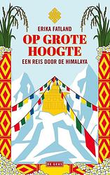 Foto van Op grote hoogte - erika fatland - ebook (9789044544794)