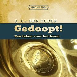 Foto van Gedoopt! - j.c. den ouden - ebook (9789402902136)