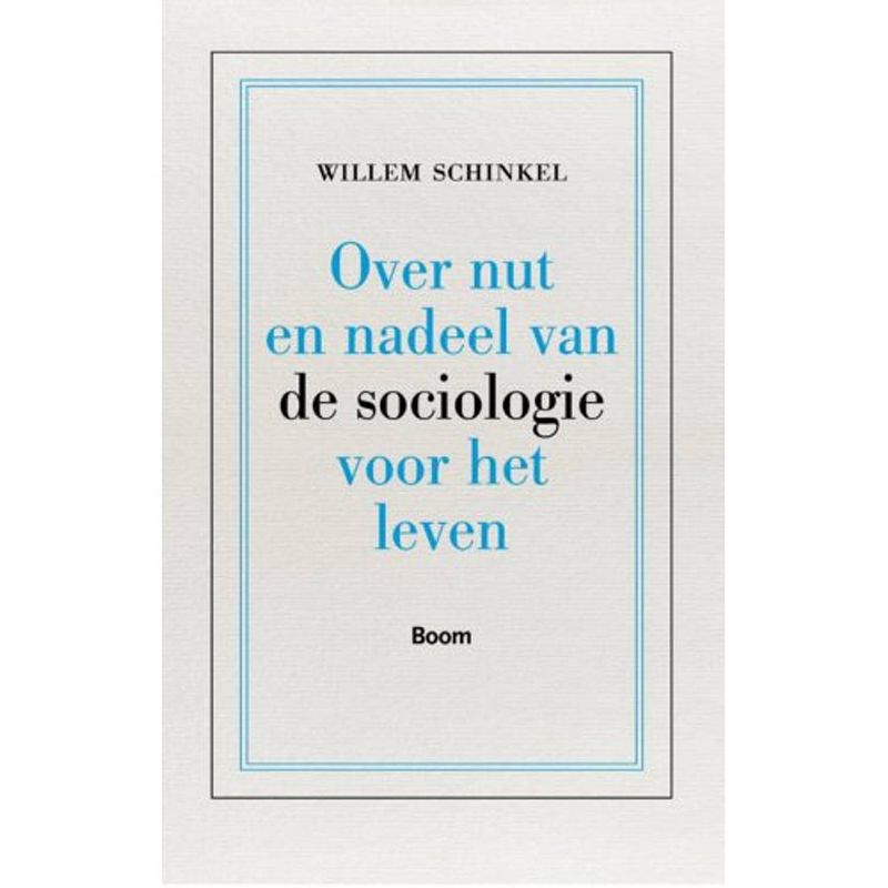 Foto van Over nut en nadeel van de sociologie voor het