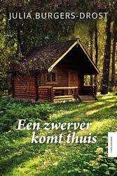 Foto van Een zwerver komt thuis - julia burgers-drost - ebook (9789401908887)