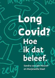 Foto van Long covid? hoe ik dat beleef. - marjowella stael, sandra van den heuvel - paperback (9789464434736)