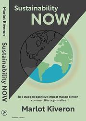 Foto van Sustainability now - marlot kiveron - paperback (9789047017653)