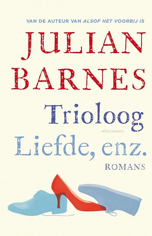 Foto van Trioloog ; liefde, enz. - julian barnes - ebook (9789025448769)