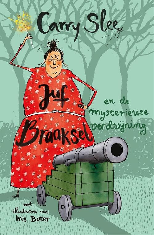 Foto van Juf braaksel en de mysterieuze verdwijning - carry slee - paperback (9789048866618)