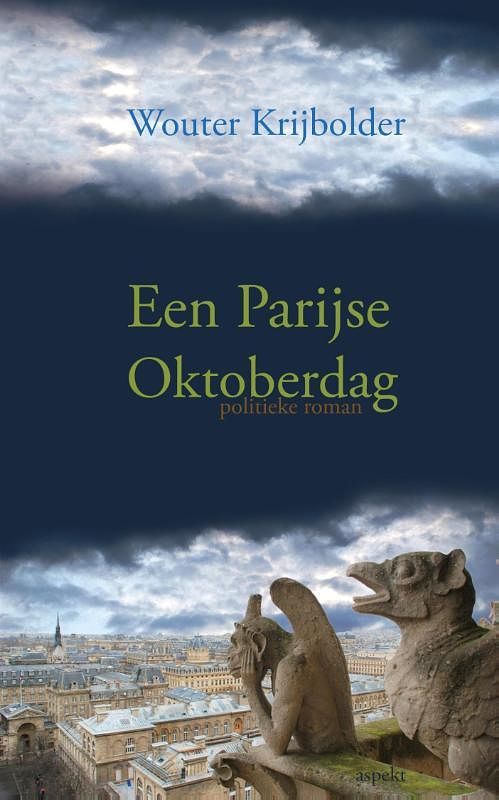 Foto van Een parijse oktoberdag - wouter krijbolder - ebook (9789461534958)