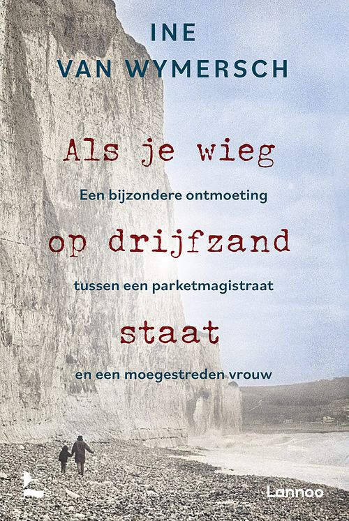 Foto van Als je wieg op drijfzand staat - ine van wymersch - ebook (9789401472821)