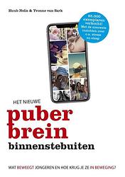 Foto van Het nieuwe puberbrein binnenstebuiten - huub nelis, yvonne van sark - ebook (9789021568928)