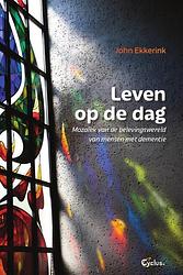 Foto van Leven op de dag - john ekkerink - paperback (9789085750864)