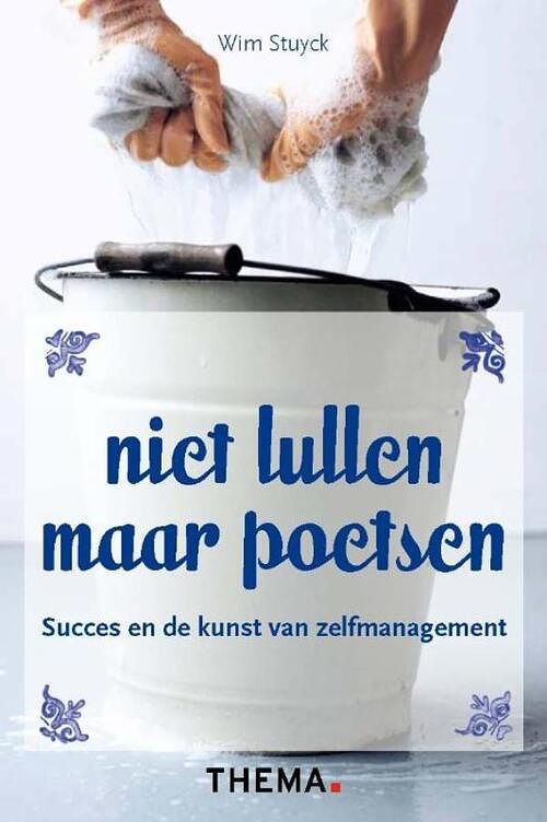 Foto van Niet lullen maar poetsen - wim stuyck - ebook (9789058717283)