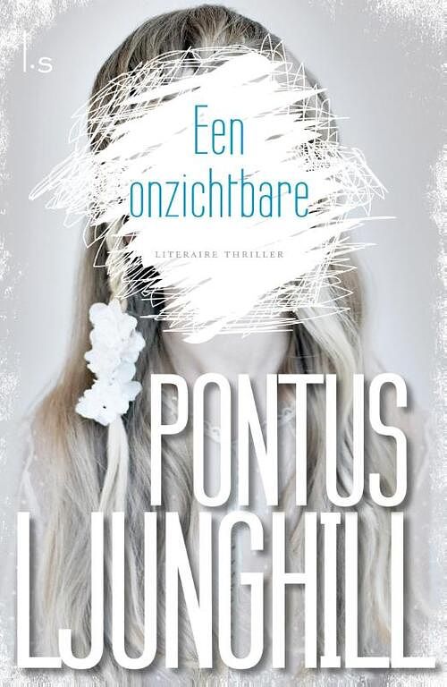 Foto van Een onzichtbare - pontus ljunghill - ebook (9789024558087)