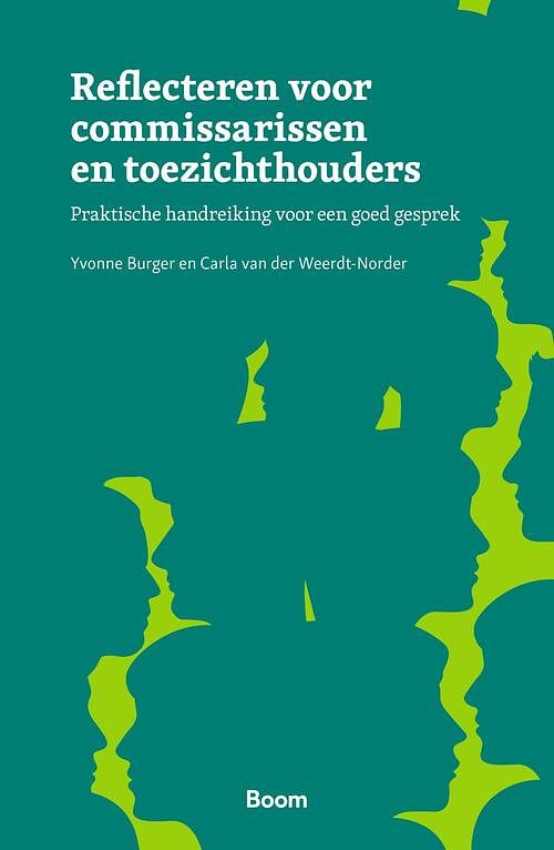 Foto van Reflecteren voor commissarissen en toezichthouders - c.j. van der weerdt-norder, yvonne burger - ebook (9789024439072)