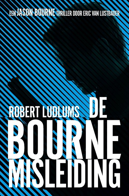 Foto van De bourne misleiding - eric van lustbader, robert ludlum - ebook (9789024531660)