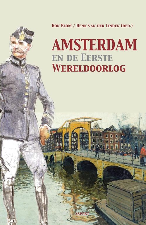 Foto van Amsterdam en de eerste wereldoorlog - ron blom - ebook