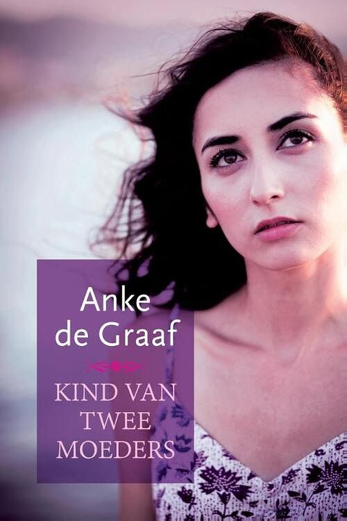 Foto van Kind van twee moeders - anke de graaf - ebook (9789401903981)