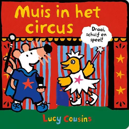 Foto van Muis in het circus - lucy cousins - hardcover (9789025883515)