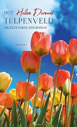 Foto van Het tulpenveld - hellen deinum - paperback (9789464240283)