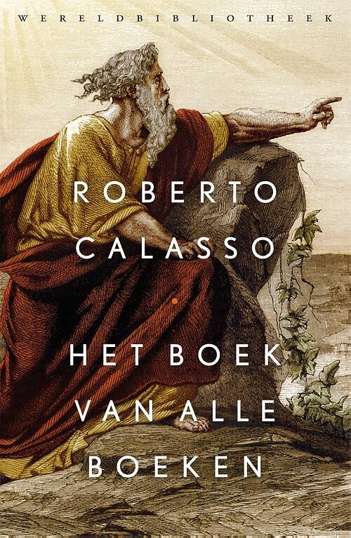 Foto van Het boek van alle boeken - roberto calasso - ebook (9789028451247)