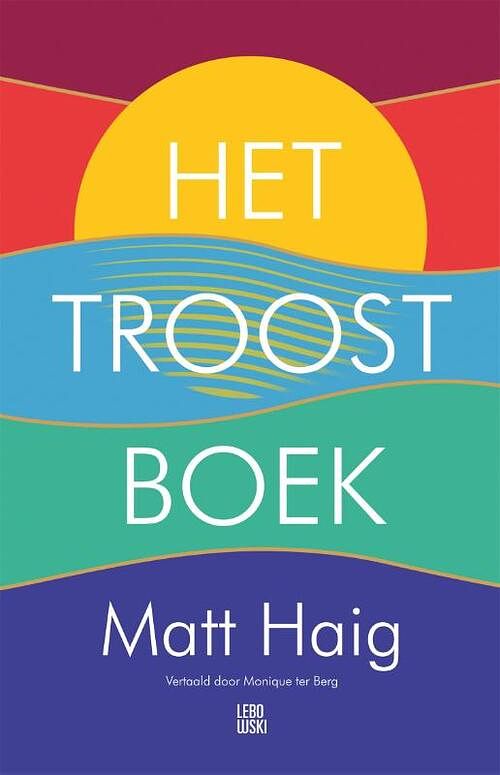 Foto van Het troostboek - matt haig - paperback (9789048861927)