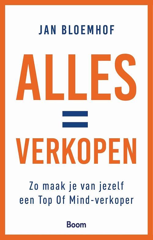 Foto van Alles = verkopen - jan bloemhof - ebook (9789024418763)