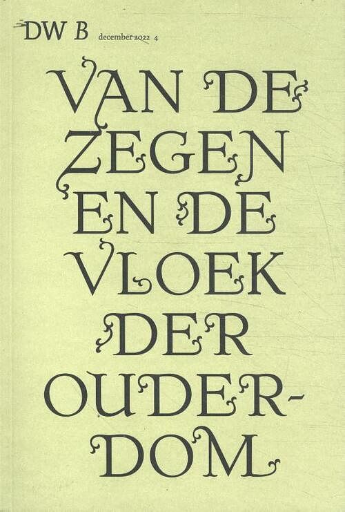 Foto van Van de zegen en de vloek der ouderdom - paperback (9789464341690)