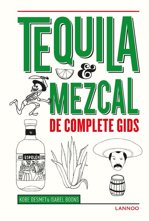 Foto van Tequila & mezcal - isabel boons, kobe desmet - ebook (9789401427272)