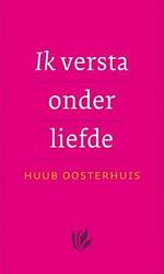 Foto van Ik versta onder liefde - huub oosterhuis - ebook (9789025971403)