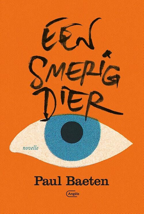 Foto van Een smerig dier - paul baeten - ebook (9789460416156)