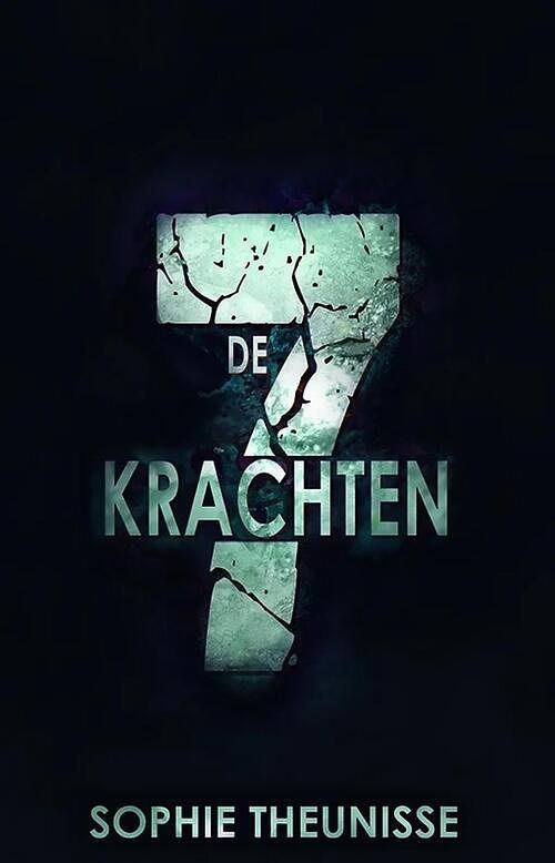 Foto van De 7 krachten - sophie theunisse - ebook (9789463083133)