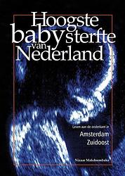Foto van Hoogste babysterfte van nederland - nizaar makdoembaks - paperback (9789073459441)
