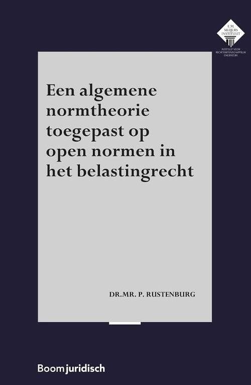 Foto van Een algemene normtheorie toegepast op open normen in het belastingrecht - p. rustenburg - paperback (9789462908246)