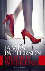 Foto van Moordweekend - james patterson - ebook (9789023473237)