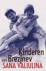 Foto van Kinderen van brezjnev - sana valiulina - ebook (9789044626414)