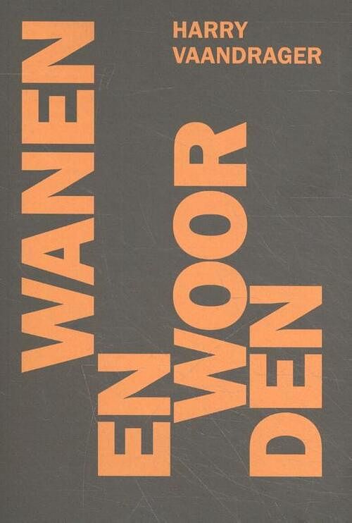 Foto van Wanen en woorden - harry vaandrager - paperback (9789079202645)