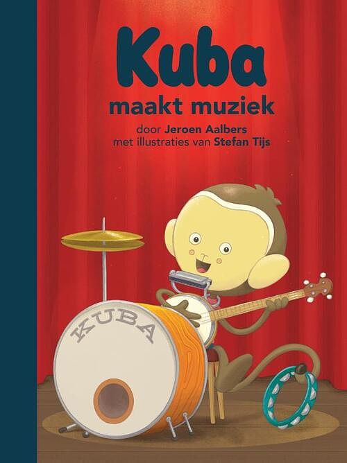 Foto van Kuba maakt muziek - jeroen aalbers - hardcover (9789089223340)