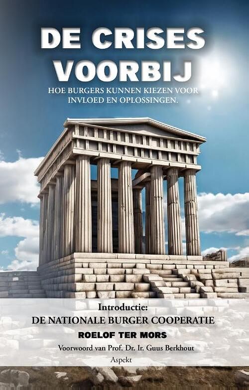 Foto van De crises voorbij - roelof ter mors - paperback (9789464870787)