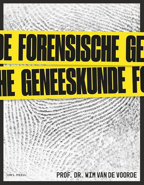 Foto van Forensische geneeskunde - wim van de voorde - hardcover (9789464759013)