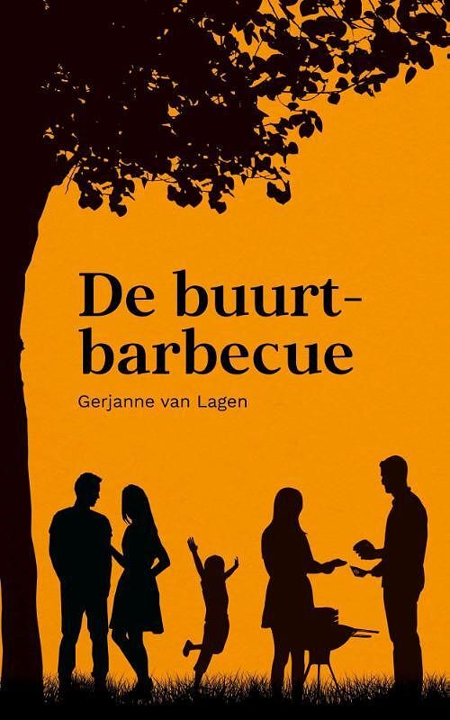 Foto van De buurtbarbecue - gerjanne van lagen - paperback (9789087187217)