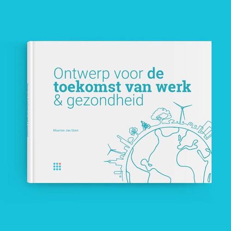 Foto van Ontwerp voor de toekomst van werk & gezondheid