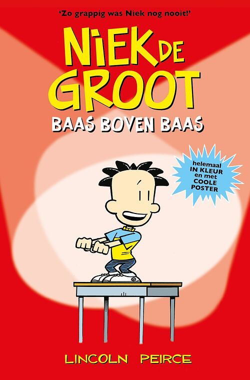 Foto van Niek de groot - baas boven baas - lincoln peirce - ebook (9789026148972)