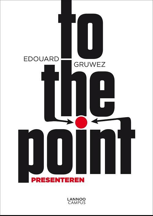 Foto van To the point - edouard gruwez - ebook (9789401412827)