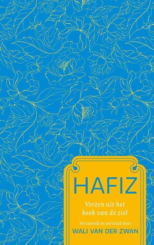 Foto van Verzen uit het boek van de ziel - hafiz - hardcover (9789020219654)