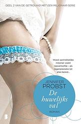 Foto van Getrouwd met een miljonair 2 : de huwelijksval - jennifer probst - ebook (9789460235740)